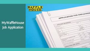 MyWaffleHouse-Job-Application